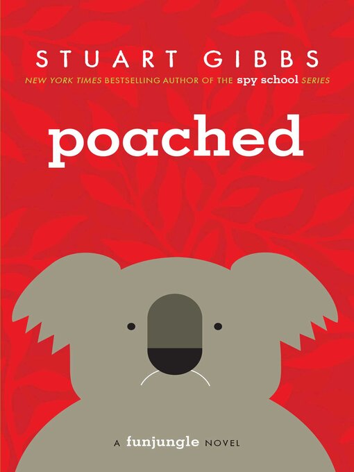 Title details for Poached by Stuart Gibbs - Wait list